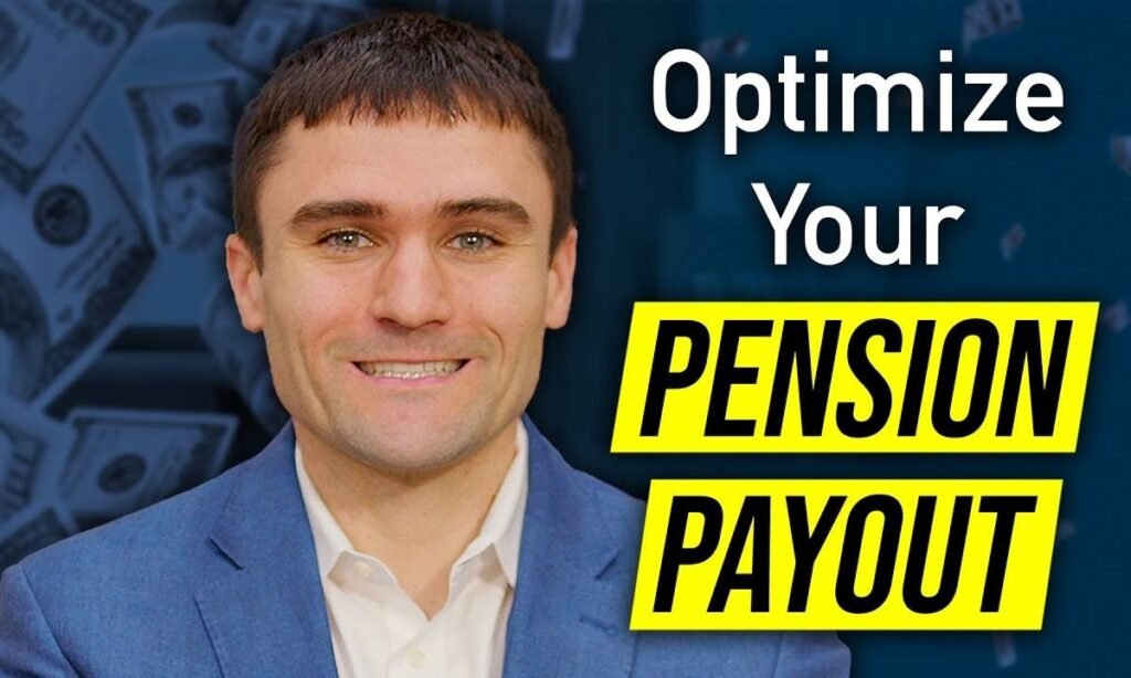 HOW TO MAXIMIZE YOUR PENSION au — LEGALLY