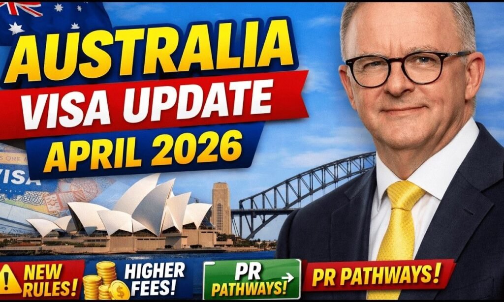 Australia Visa Update April 2026 🔥 Big Changes Announced